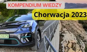 Chorwacja przez Węgry: Która trasa najlepsza? Winiety, paliwo
