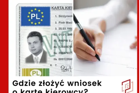 Jak złożyć wniosek o kartę kierowcy? PWPW online krok po kroku